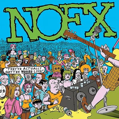 NOFX - They've Actually Gotten Worse Live! (CD)