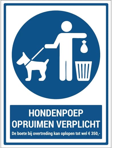 Hondenpoep opruimen verplicht boete België bord met tekst | gecoat dibond materiaal | 20 x 15 cm