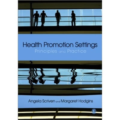 Health Promotion Settings - Angela Scriven