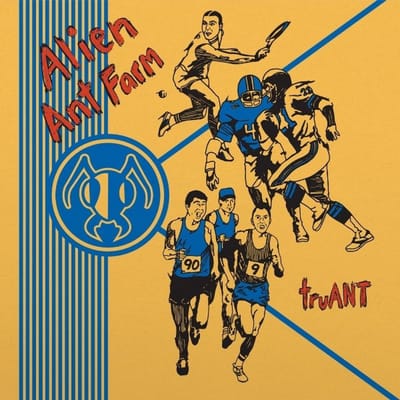 Truant - Alien Ant Farm