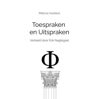 Toespraken En Uitspraken - Marcus Aurelius