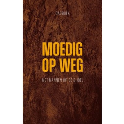 Moedig Op Weg