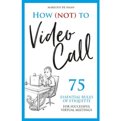 How (Not) To Video Call - Marlous de Haan