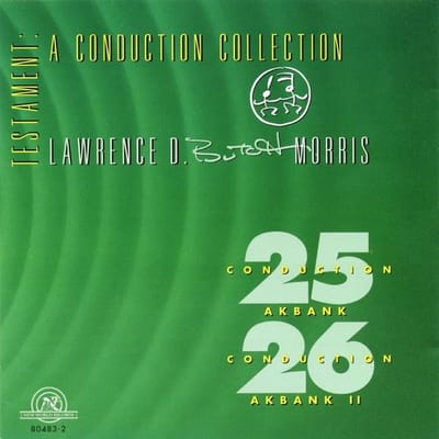 Butch Morris - Testament: A Conduction Collection - Conduction 25, Akbank / Conduction 26, Akbank II (CD)