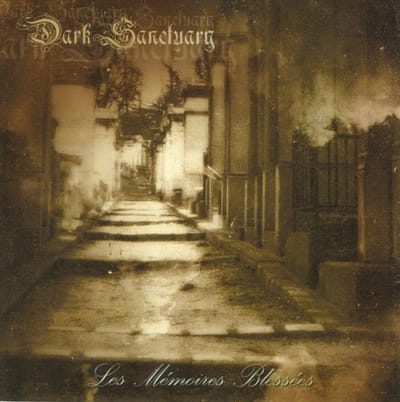 Les Memoires Blesses - Dark Sanctuary