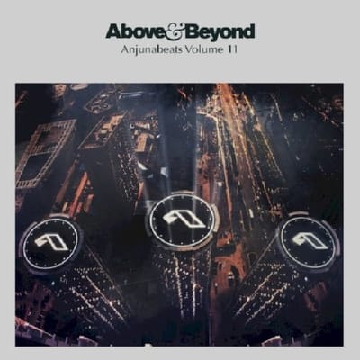 Anjunabeats Vol.11 - Above & Beyond