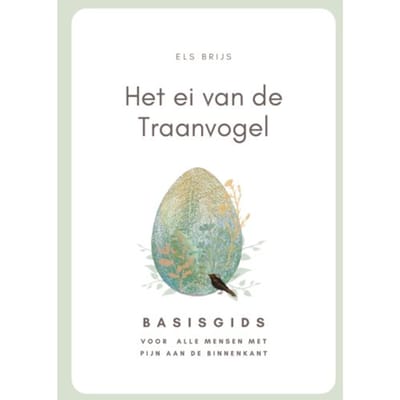 Het Ei Van De Traanvogel - Els Brijs