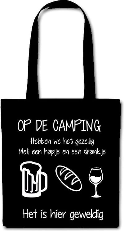 Tas tekst Op De camping hebben we het gezellig met een hapje en een drankje cadeau voor papa opa vaderdag mama oma moederdag verjaardag vrouw man met grappige tekst bedrukt cadeau opa mama papa opa oma vrouwen dames mannen heren anders dan tekstbord