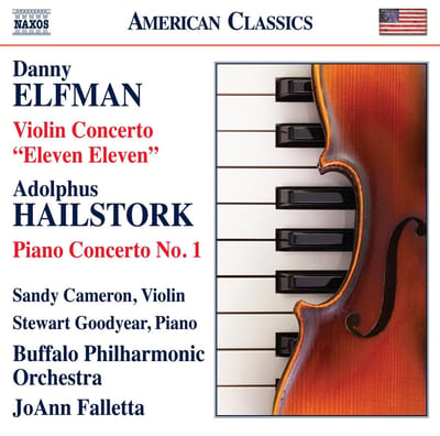 Sandy Cameron, Stewart Goodyear, Buffalo Philharmonic Orchestra, JoAnn Falletta - Elfman: Violin Concerto "Eleven Eleven" | Hailstork: Piano Concerto (CD)