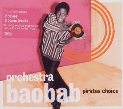 Pirates Choice - Orchestra Baobab