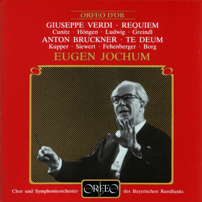 Chor Und Symphonieorchester Des Bayerischen Rundfunks, Eugen Jochum - Verdi: Messa Da Requiem | Bruckner: Te Deum (2 CD)
