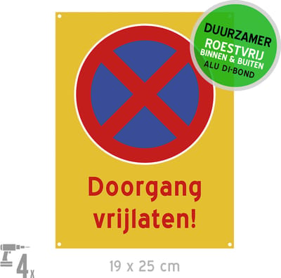 Pictogram/ bord Dibond + boorgaten | "Doorgang vrijlaten" | 19 x 25 cm | Duurzaam | Roestvrij | Geel | Versperring | Stilstaan verboden | Hier niet parkeren | 1 stuk