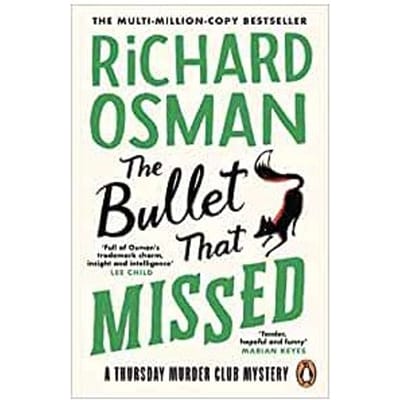 The Bullet That Missed - The Thursday Murder Club - Richard Osman