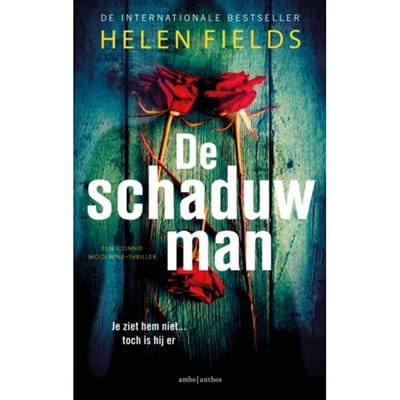 De Schaduwman - Connie Woolwine - Helen Fields