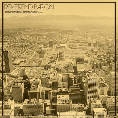 Reverend Baron - Overpass Boy (LP)