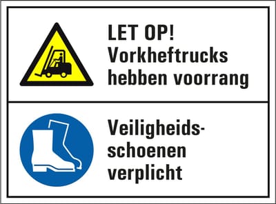 Voorrang heftrucks en veiligheidsschoenen verplicht bord 200 x 150 mm