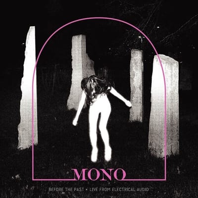 Mono - Before The Past - Live From Electrical Audio (LP) (Coloured Vinyl)