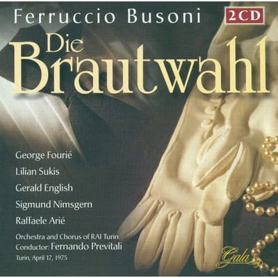 CD FERRUCCIO BUSONI ? GEORGE FOURI?, L - De Bruidskeuze GL100719 Gala 2002 Europa Klassiek Gebruikt beige
