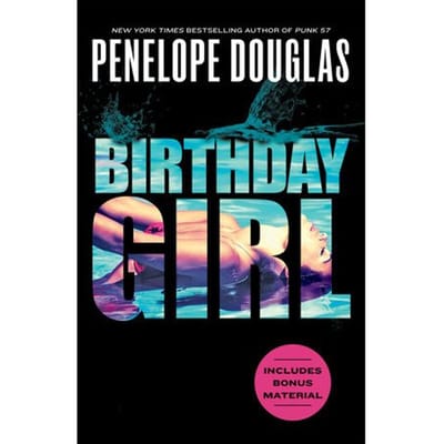 Birthday Girl par Penelope Douglas Livre de poche 9780593641965