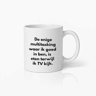 Grappige Multitasking Mok – Het Enige Waar Ik Goed In Ben Is Eten Terwijl Ik TV Kijk – Humoristische Koffiebeker