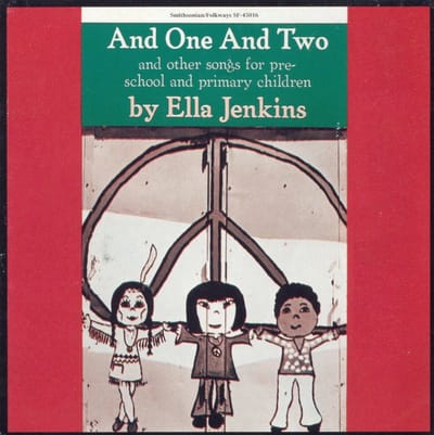 Ella Jenkins - And One And Two And Other Songs For Pre-School And Primary Children (LP)