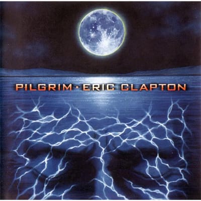 CD ERIC CLAPTON - Pilgrim 9362465772 Reprise Records 1999 Europa Rock Gebruikt blue