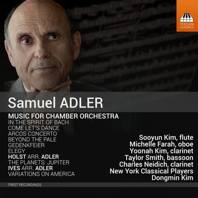 Sooyun Kim, Michelle Farah, Yoonah Kim, Taylor Smith, Charles Neidich, New York Classical Players, Dongmin Kim - Adler: Music For Chamber Orchestra (CD)
