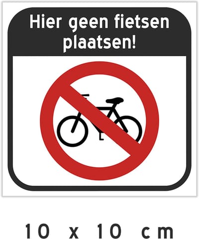 Pictogram/ bordje | "Hier geen fietsen plaatsen" | 10 x 10 cm | Fiets | Verboden | Fietsenparking | Fietser | Overlast | Compact | Kunststof | 1 stuk