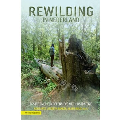 Rewilding In Nederland
