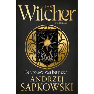 De Vrouwe Van Het Meer - The Witcher - Andrzej Sapkowski