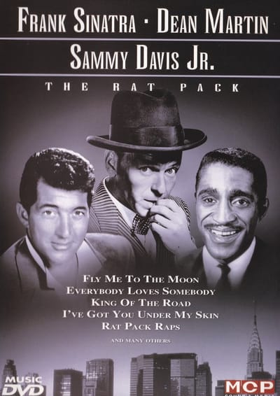 Dean Martin Frank Sinatra & Sammy Davis Jr. - The Rat Pack