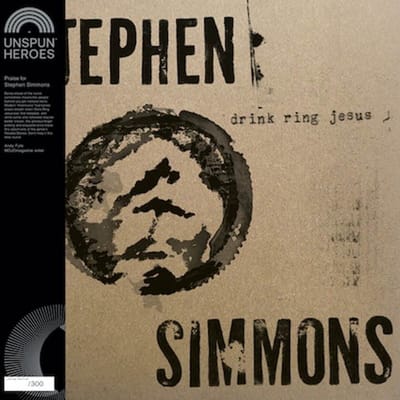 Stephen Simmons - Drink Ring Jesus (LP)