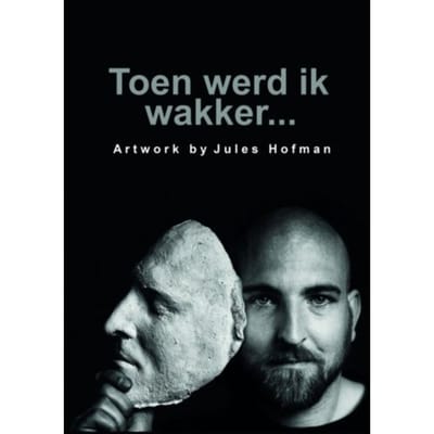 Toen Werd Ik Wakker... - Jules Hofman