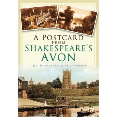 A Postcard From Shakespeare's Avon - Jan Dobrzynski