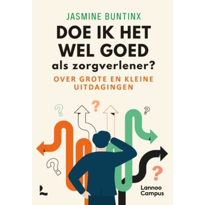 Doe Ik Het Wel Goed Als Zorgverlener? - Jasmine Buntinx