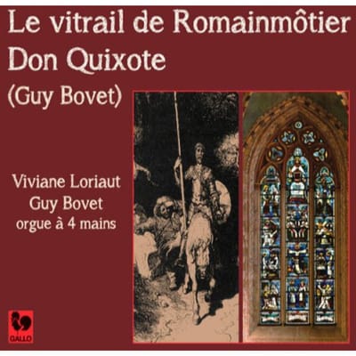 Viviane Loriat & Guy Bovet - Le Vitrail De Romainmotier - Don Quixote (CD)