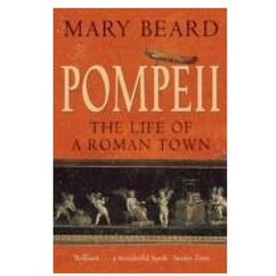 Pompeii - Professor Mary Beard