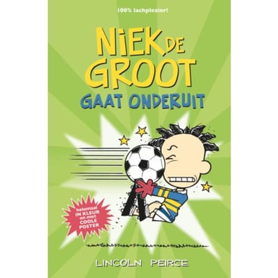Niek De Groot Gaat Onderuit - Niek De Groot - Lincoln Peirce