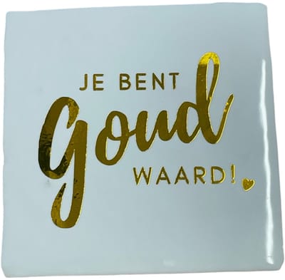 Hippe tegeltje met tekst: Je bent goud waard | Wit met glans goud | Gepersonaliseerde cadeau | Hippe Spreuktegel | Nieuwe woning cadeau | Housewarming cadeau