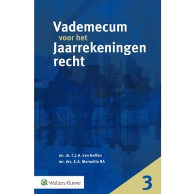 Vademecum Voor Het Jaarrekeningenrecht - C.J.A. van Geffen