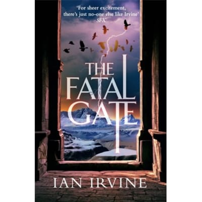 The Fatal Gate - The Gates Of Good And Evil - Ian Irvine