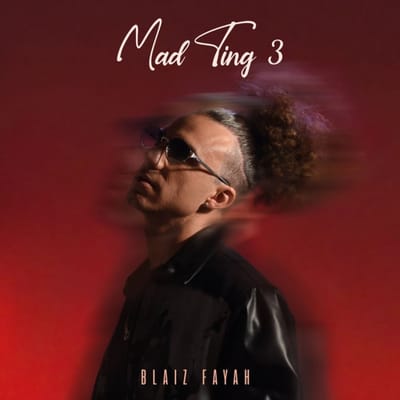 Blaiz Fayah - Mad Ting 3 (LP)