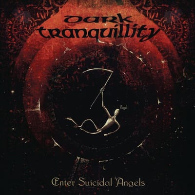 Enter Suicidal Angels - Ep (Re-Issue 2021) - Dark Tranquillity