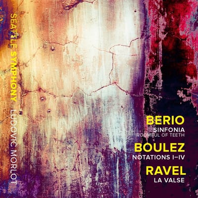 Seattle Symphony Orchestra, Ludovic Morlot, Roomful Of Teeth - Ravel: La Valse | Berio: Sinfonia | Boulez: Natations I-IV (CD)