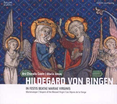 Ars Choralis Coeln, Maria Jonas - Von Bingen: In Festis Beatae Mariae Virginis (CD)