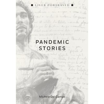 Pandemic Stories - Michele Del Campo