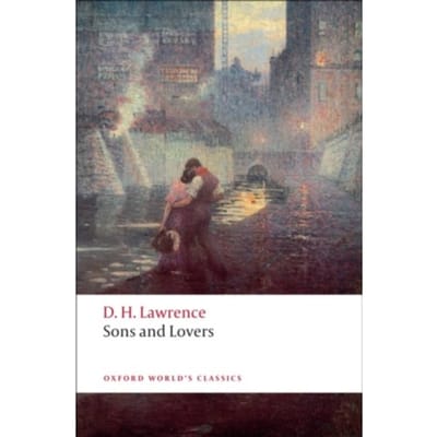 Sons And Lovers - D. H. Lawrence