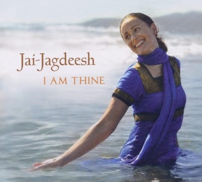 Jai Jagdeesh - I Am Thine (CD)