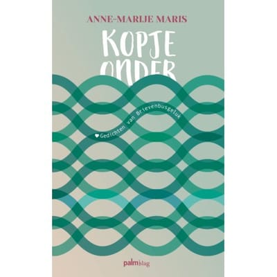 Kopje Onder - Anne-Marije Maris
