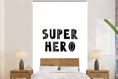 Behang kids - Muurdecoratie kinderkamer - Jongens - Quotes - Super hero - Spreuken - Jongens - Kinderen - Slaapkamer decoratie - 200x300 cm
